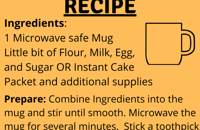 Easy to Make Dorm Recipes: How can you make cake in a microwave?