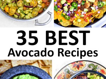 The 35 BEST Avocado Recipes