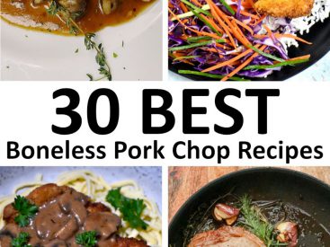 The 30 BEST Boneless Pork Chop Recipes