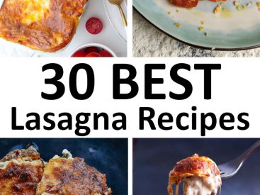 The 30 BEST Lasagna Recipes