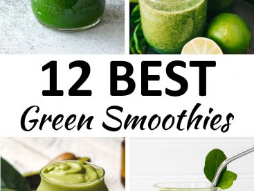 The 12 BEST Green Smoothie Recipes